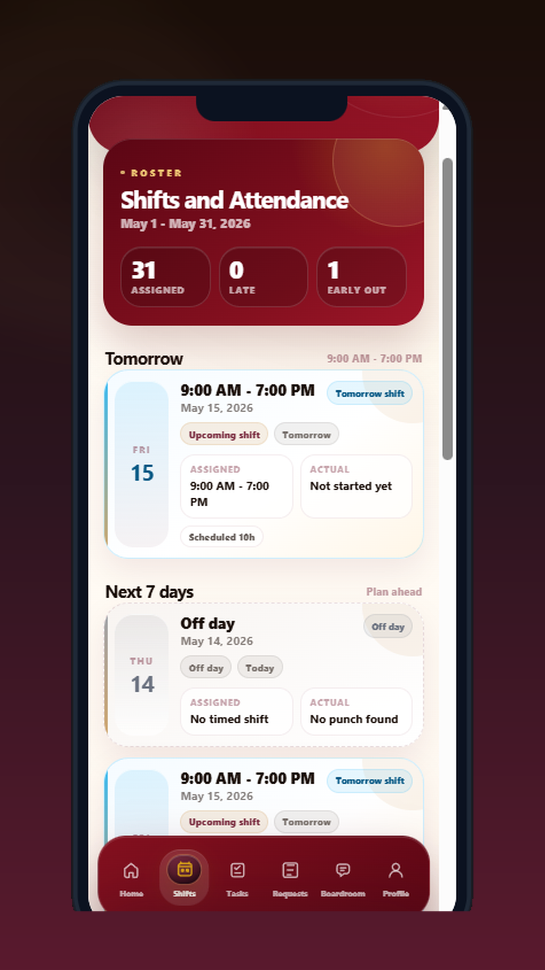 Shifts and attendance roster showing tomorrow's 9 AM to 7 PM shift